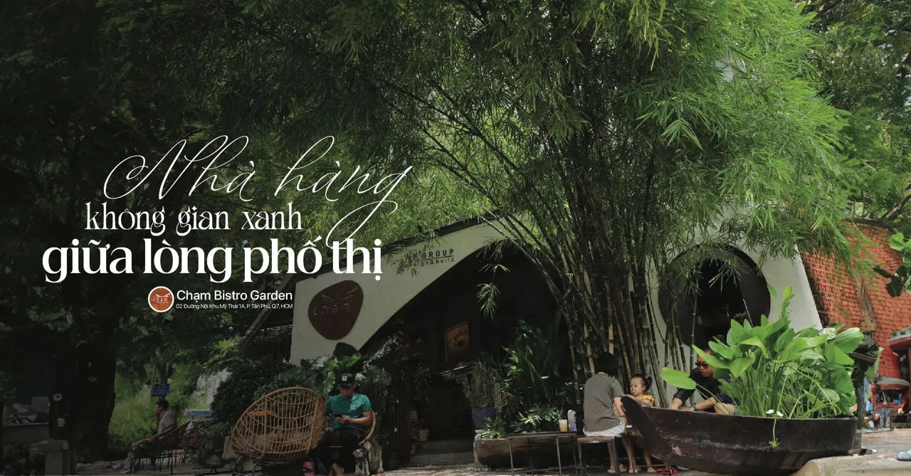 Nhà hàng không gian xanh tại Phú Mỹ Hưng