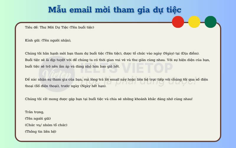 Áp dụng những phần quan trọng sẽ có được một email mời dự tiệc chỉnh chu nhất